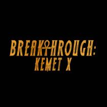 BREAKTHROUGH: KEMET X