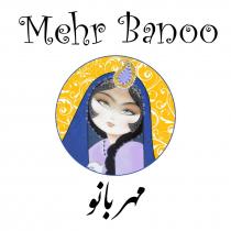 Mehr Banoo مهربانو