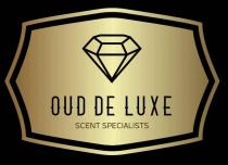 OUD DE LUXE SCENT SPECIALISTS