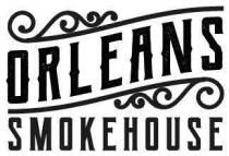 ORLEANS SMOKEHOUSE