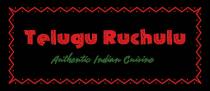 TELUGU RUCHULU AUTHENTIC INDIAN CUISINE