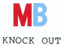 MB KNOCK OUT