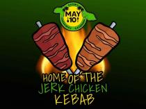 HOME OF THE JERK CHICKEN KEBAB, May10, Eatery, Takeaway,Catering