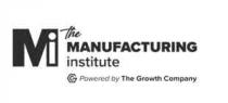 MI THE MANUFACTURING INSTITUTE POWERED BY THE GROWTH COMPANY