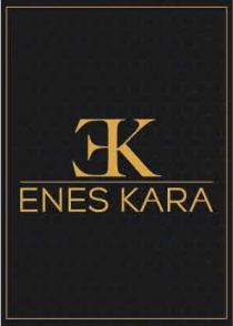 EK ENES KARA