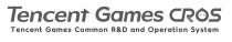 TENCENT GAMES CROS TENCENT GAMES COMMON R&D AND OPERATION SYSTEM