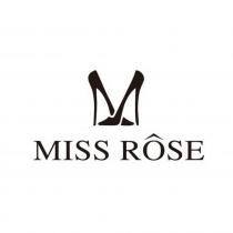 MISS RÔSE