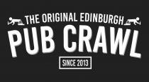 THE ORIGINAL EDINBURGH PUB CRAWL SINCE 2013