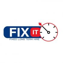 FIX IT FIXED LONG TERM HIRE