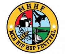 MHHF MCR HIP HOP FESTIVAL