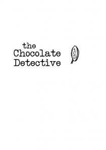 The Chocolate Detective tCD