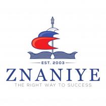 EST. 2003 ZNANIYE THE RIGHT WAY TO SUCCESS