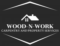 WOOD-N-WORK CARPENTRY AND PROPERTY SERVICES