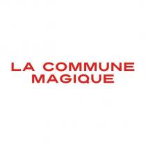 LA COMMUNE MAGIQUE