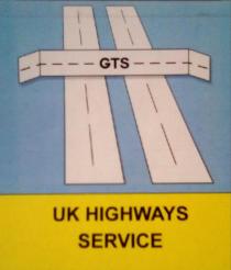 - - - - GTS - - - - - UK HIGHWAYS SERVICE