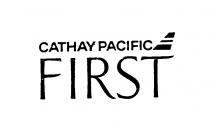 CATHAY PACIFIC FIRST