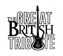 THE GREAT BRITISH TRIBUTE FEST