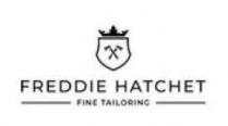 FREDDIE HATCHET FINE TAILORING