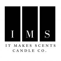 I.M.S IT MAKES SCENTS CANDLE CO.