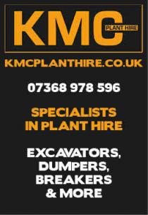 KMC PLANT HIRE KMCPLANTHIRE.CO.UK 07368 978 596 SPECIALISTS IN PLANT HIRE EXCAVATORS, DUMPERS, BREAKERS & MORE