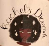 RACHEL'S DIAMONDS