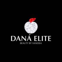 DANA ELITE BEAUTY BY VANESSA