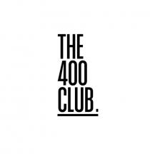 THE 400 CLUB.