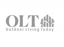 OLT OUTDOOR LIVING TODAY