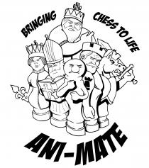 BRINGING CHESS TO LIFE ANI-MATE