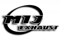 MIJ EXHAUST