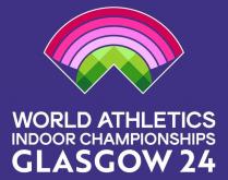 WORLD ATHLETICS INDOOR CHAMPIONSHIPS GLASGOW 24