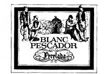 BLANC PESCADOR Perelada