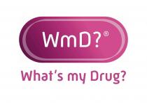 WMD? R WHAT'S MY DRUG?