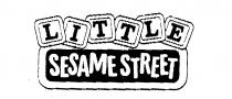 LITTLE SESAME STREET