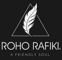 ROHO RAFIKI A FRIENDLY SOUL