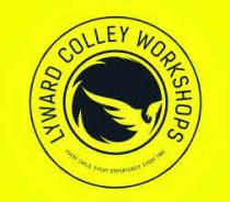 LYWARD COLLEY WORKSHOPS EVERY CHILD, EVERY OPPORTUNITY, EVERY TIME