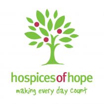 HOSPICES OF HOPE MAKING EVERY DAY COUNT