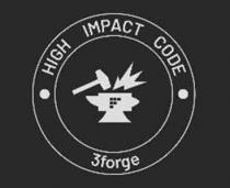 HIGH IMPACT CODE 3forge