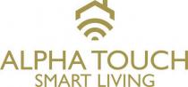 ALPHA TOUCH SMART LIVING