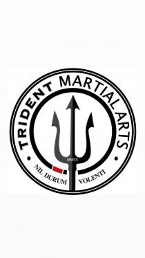 Trident martial arts Nil durum volenti