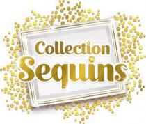 COLLECTION SEQUINS