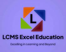 L LCMS EXCEL EDUCATION EXCELLING IN LEARNING AND BEYOND