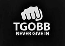 TGOBB NEVER GIVE IN