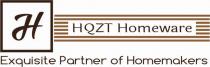 HQZT Homeware Exquisite Partner of Homemakers