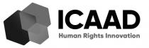 ICAAD HUMAN RIGHTS INNOVATION