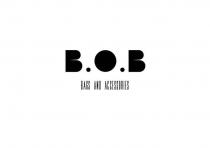 B.O.B BAGS AND ACCESSORIES