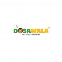 DOSAWALA - RELISH THE TASTE OF INDIA