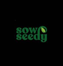 SOW SEEDY