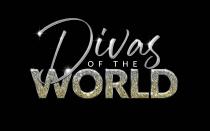 DIVAS OF THE WORLD