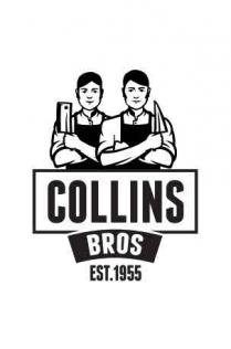 COLLINS BROS EST.1955